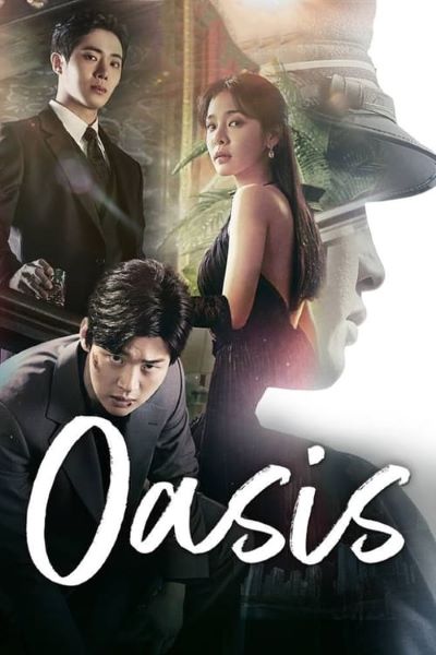 Oasis (2023) ห้วงชีวิตลิขิตรัก (พากย์ไทย) จบ