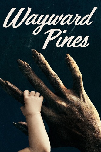 Wayward Pines Season 2 EP.1-10 พากย์ไทย (จบ)