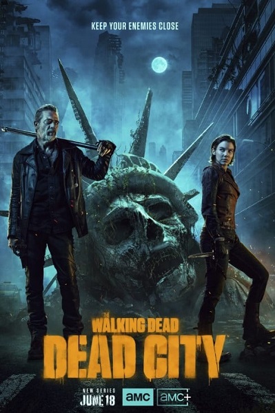 The Walking Dead Dead City (2023) เดอะวอล์กกิงเดด : เดดซิตี้ ปี 1 พากย์ไทย EP.1-6 จบ