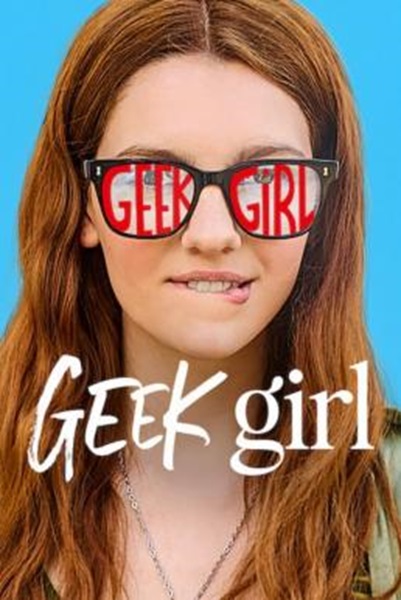 Geek Girl สาวเนิร์ดอยากจะชิค Season 1 (2024)  พากย์ไทย EP1-10 จบ