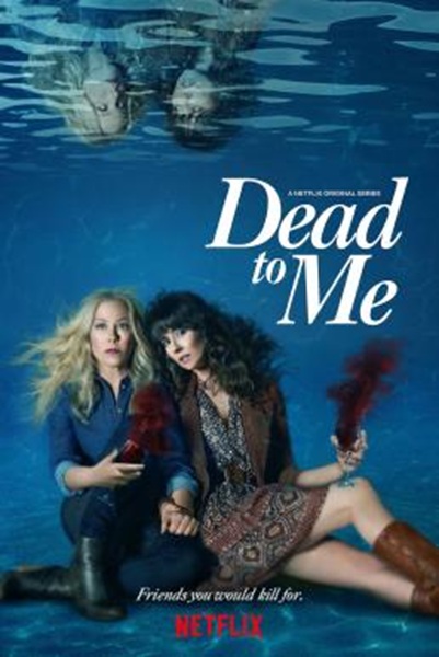 Dead to Me Season 2 (2020) ซับไทย Ep1-10 จบ