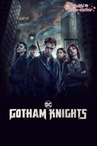 Gotham Knights Season 1 (2023) ซับไทย Ep1-13 จบ