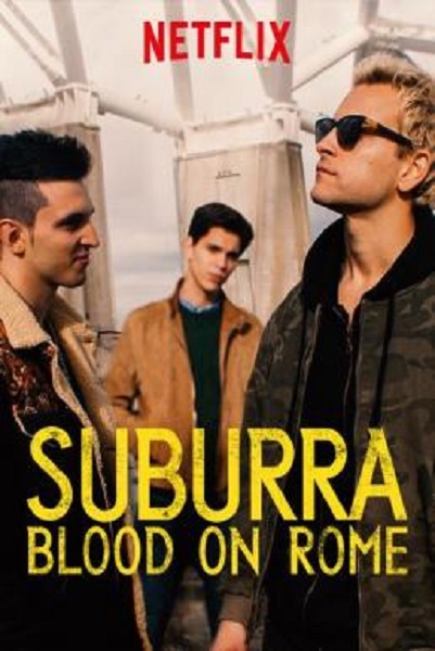 Suburra: Blood on Rome Season 3 (2020) ซับไทย Ep1-6 จบ