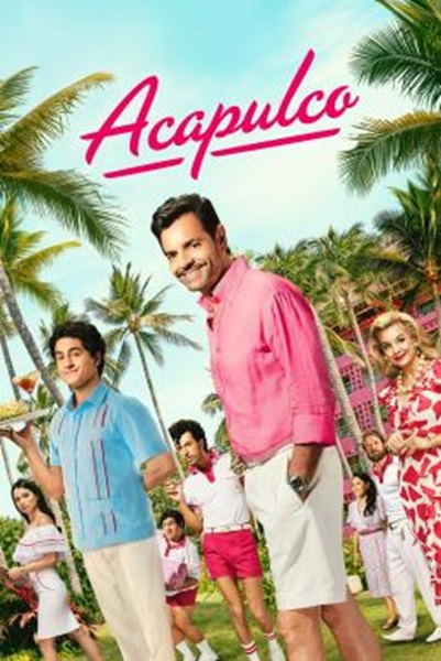 Acapulco Season 3 (2024) Apple TV+ ซับไทย Ep1-10จบ