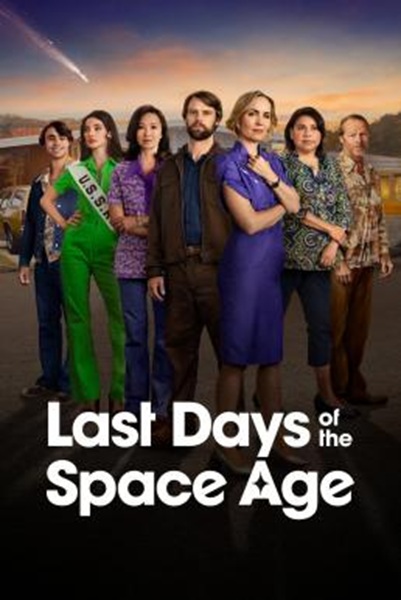 Last Days of the Space Age Season 1 (2024) Disney+ ซับไทย Ep1-8 จบ