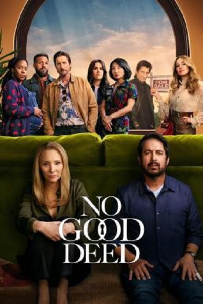 No Good Deed Season 1 (2024) บ้านดีมีบาป ซับไทย Ep1-8 จบ