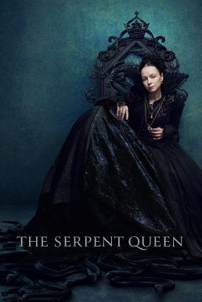 The Serpent Queen Season 1 (2022) พากย์ไทย Ep1-8จบ